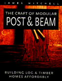 Craft of Modular Post & Beam Book